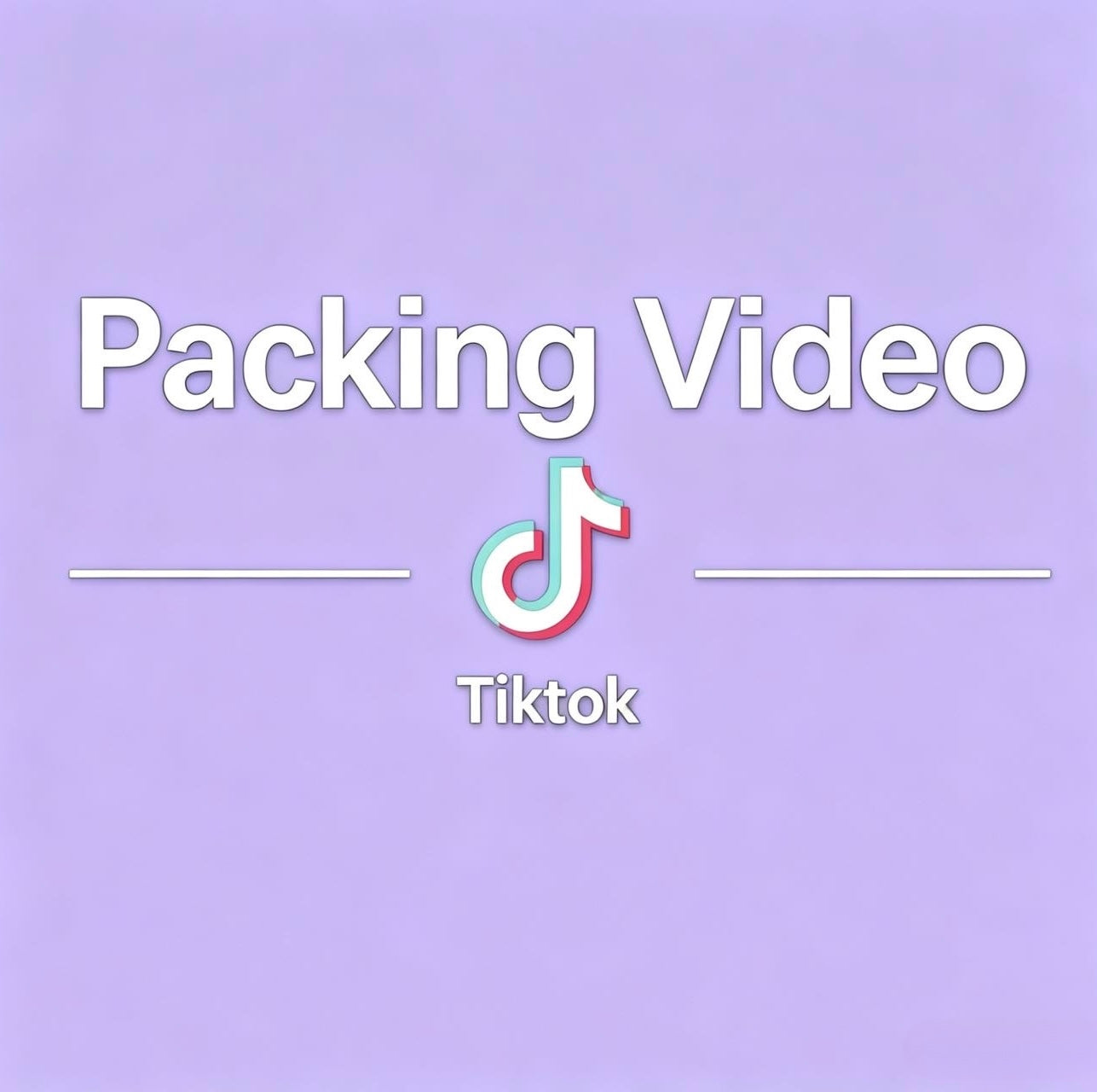 Packing Video of Your Order
